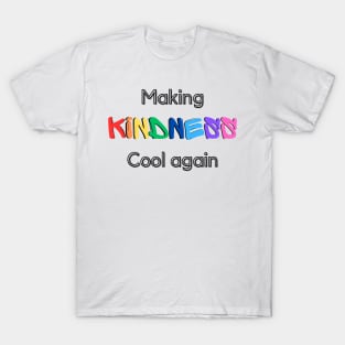 Kindness T-Shirt